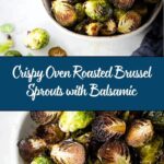 Crispy roasted Brussels sprouts with glossy balsamic glaze on a plate